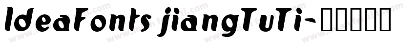 ldeaFonts jiangTuTi字体转换